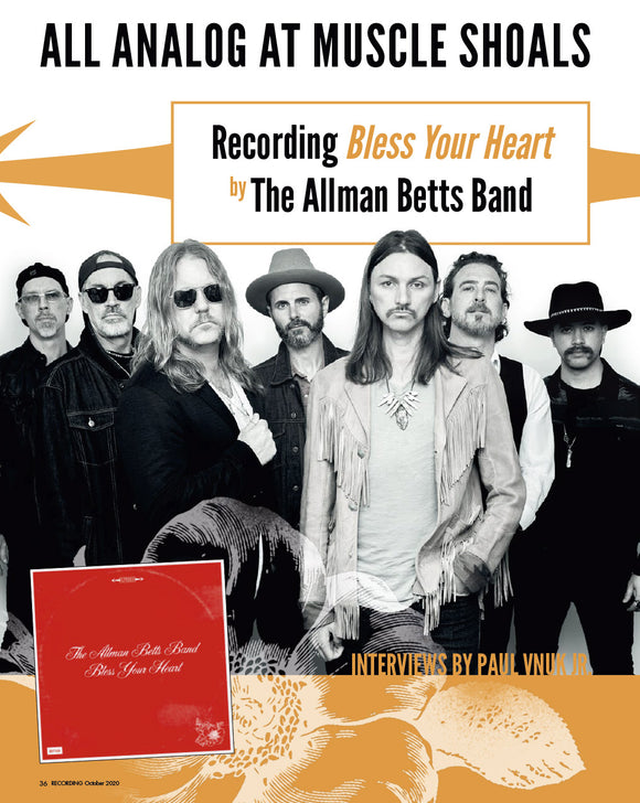 All Analog at Muscle Shoals: Recording Bless Your Heart by the Allman Betts Band