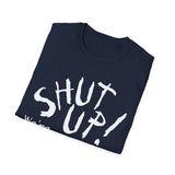 Shut Up! We're RECORDING - Unisex Softstyle T-Shirt, Funny Music Tee, Gift for Musicians, Studio Shirt, Music Fan Apparel