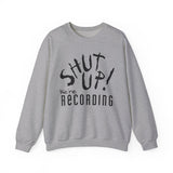 Shut Up! We're RECORDING - Recording Studio Crewneck Sweatshirt, Music Sweatshirt, Gift for Musicians, Funny Crewneck, Cozy Unisex Apparel