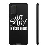 Shut Up! We're RECORDING - Tough Cases