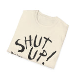 Shut Up! We're RECORDING - Unisex Softstyle T-Shirt, Funny Music Tee, Gift for Musicians, Studio Shirt, Music Fan Apparel