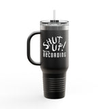 Shut Up! We're RECORDING - Insulated Travel Mug - Perfect for Coffee Lovers, Office Workers & Road Trips - Ideal Gift for Students, Birthdays, Holidays, Quotes