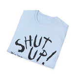 Shut Up! We're RECORDING - Unisex Softstyle T-Shirt, Funny Music Tee, Gift for Musicians, Studio Shirt, Music Fan Apparel