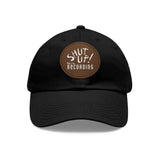 Shut Up! We're RECORDING - Recording Studio Dad Hat, Music Lover Cap, Leather Patch Cap, Gift for Musicians, Creative Workspace Hat