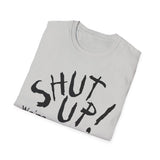 Shut Up! We're RECORDING - Unisex Softstyle T-Shirt, Funny Music Tee, Gift for Musicians, Studio Shirt, Music Fan Apparel