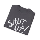 Shut Up! We're RECORDING - Unisex Softstyle T-Shirt, Funny Music Tee, Gift for Musicians, Studio Shirt, Music Fan Apparel