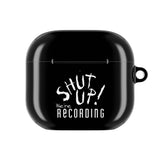 Shut Up! We're RECORDING - AirPod Case - Fun & Stylish Accessory, Perfect Gift for Music Lovers, Audiophiles, Birthdays, Holidays, and Unique Celebrations