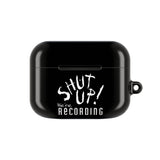 Shut Up! We're RECORDING - AirPod Case - Fun & Stylish Accessory, Perfect Gift for Music Lovers, Audiophiles, Birthdays, Holidays, and Unique Celebrations
