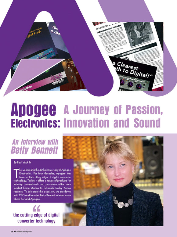 Apogee Electronics: A Journey of Passion, Innovation and Sound