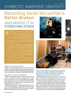 Symbiotic, Immersive Creativity—Recording Sarah McLachlan’s Better Broken