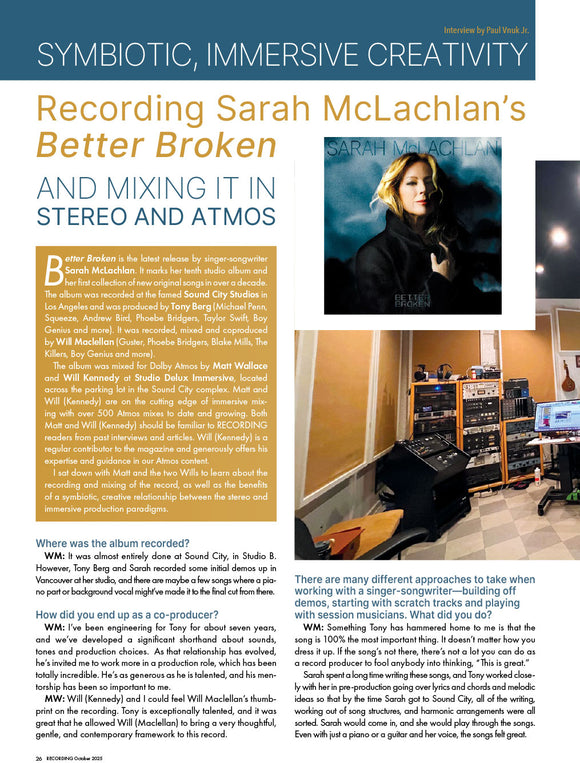 Symbiotic, Immersive Creativity—Recording Sarah McLachlan’s Better Broken