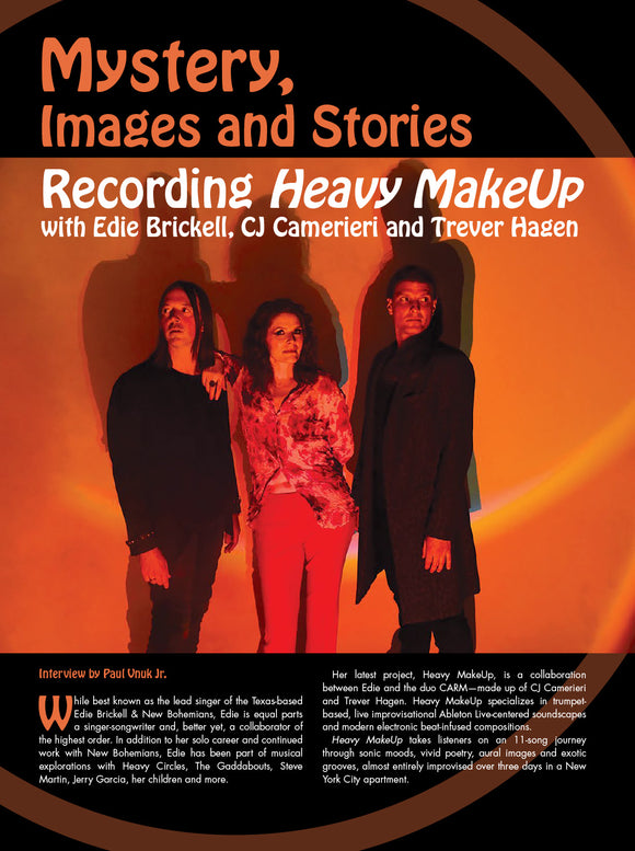 Mystery,  Images and Stories: Recording Heavy MakeUp  with Edie Brickell, CJ Camerieri and Trever Hagen