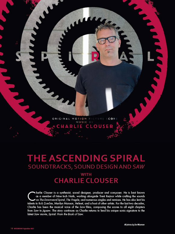 The Ascending Spiral: Soundtracks, Sound Design and SAW with Charlie Clouser