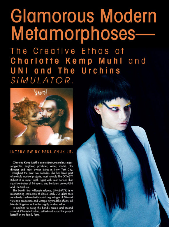 Glamorous Modern  Metamorphoses — The Creative Ethos of  Charlotte Kemp Muhl and  UNI and The Urchins  SIMULATOR.