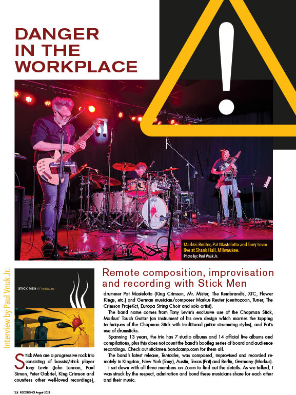 Danger In The Workplace: Remote composition, improvisation and recording with Stick Men