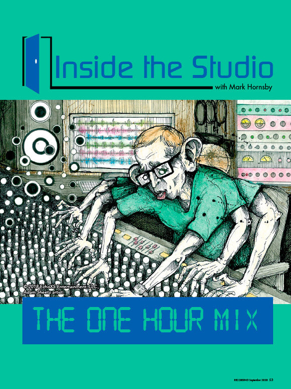 Inside the Studio with Mark Hornsby: The One Hour Mix