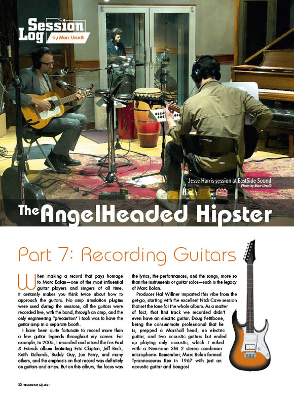 Session Log - The Angelheaded Hipster - Part 7: Recording Guitars